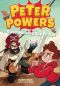 [Peter Powers 06] • Peter Powers and the Swashbuckling Sky Pirates!